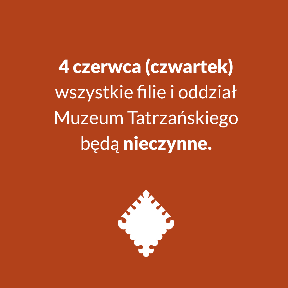 4 CZERWCA MUZEUM TATRZAŃSKIE NIECZYNNE