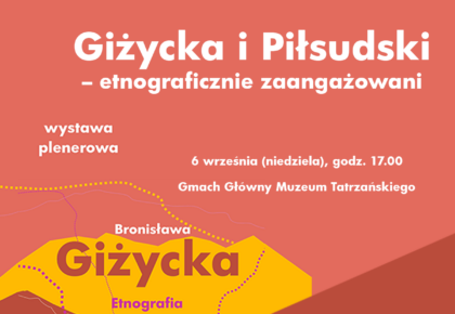 Giżycka i Piłsudski – etnograficznie zaangażowani, 6 września