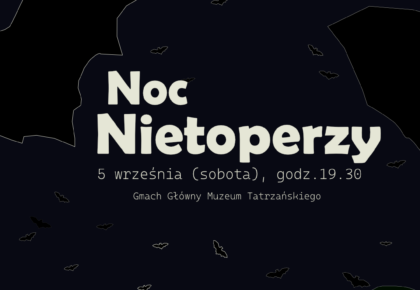 Noc Nietoperzy, 5 września
