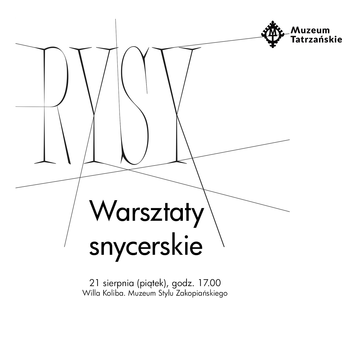 Warsztaty snycerskie, 21 sierpnia