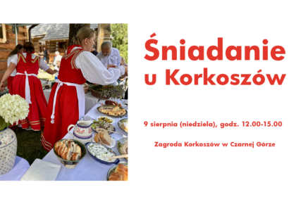 Śniadanie u Korkoszów, 9 sierpnia