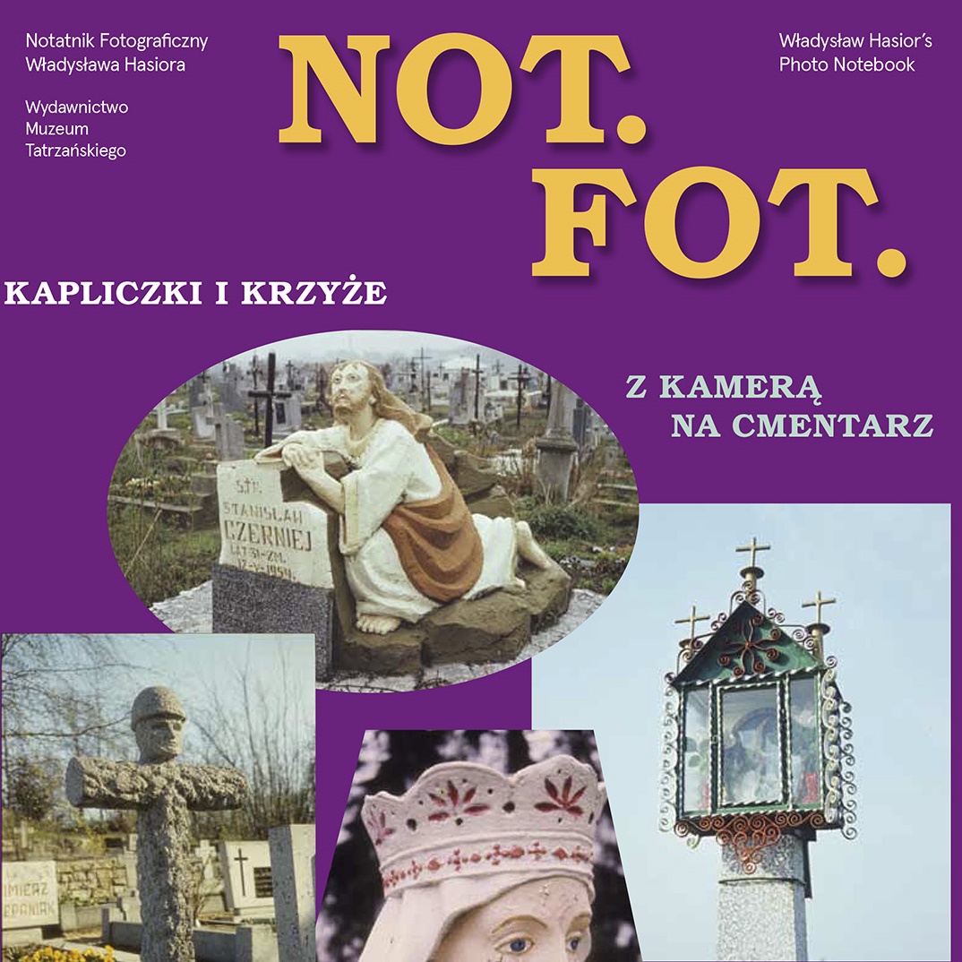 Not. Fot. Notatnik fotograficzny Władysława Hasiora. Kapliczki i Krzyże. Vol. 8-9.