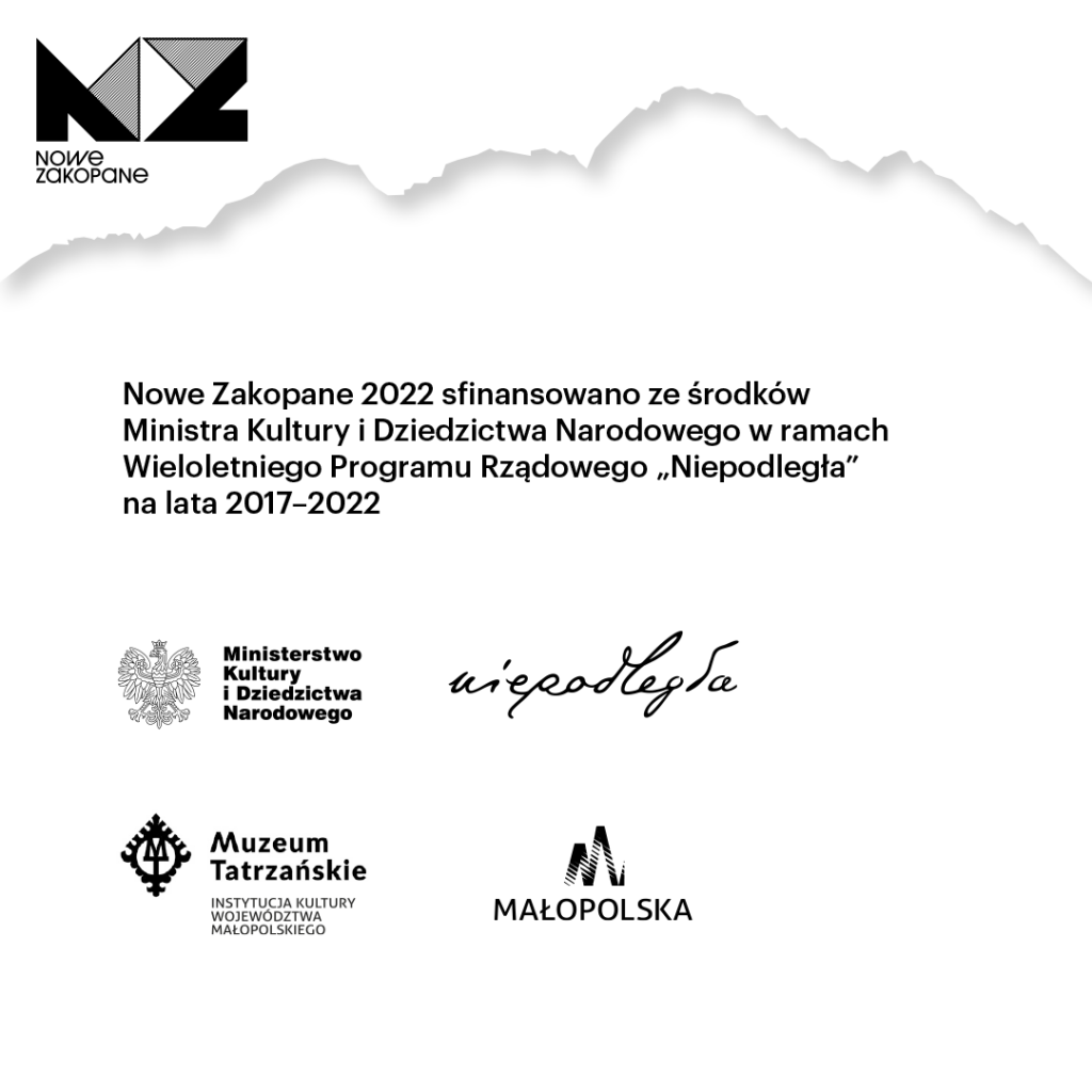 Nowe Zakopane 2022 sfinansowano ze środków Ministra Kultury i Dziedzictwa Narodowego w ramach Wieloletniego Programu Rządowego "Niepodległa" na lata 2017-2022
