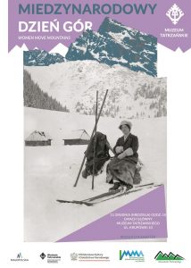 czarno białe zdjęcie: kobieta w spódnicy i kapeluszu siedzi na kamieniu na nogach ma przypięte narty, w dali zasypane śniegiem szałasy. Napis: 11.grydnia ( niedziela) godz. 18.00 Gmach główny Muzeum Tatrzańskiego ul. Krupówki 10
