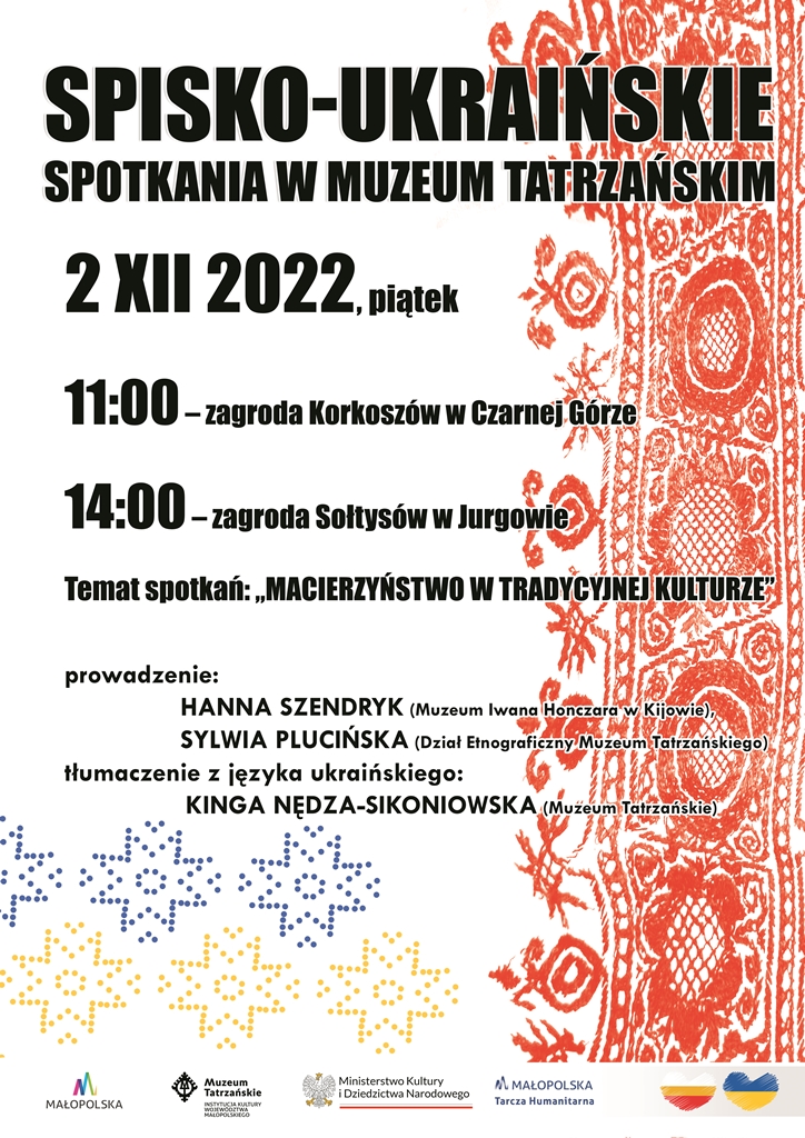 Plakat informuje o spisko-ukraińskich spotkaniach w Muzeum Tatrzańskim, które odbędą się 2 grudnia w Czarnej Górze o 11.00 i Jurgowie o 14.00. Na dole plakatu logotypy Małopolski, MKiDN, Muzeum Tatrzańskiego i Małopolskiej Tarczy Humanitarnej