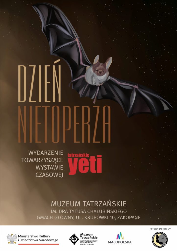 Plakat z rysunkiem czarnego lecącego nietoperza na brązowym tle i napisy Dzień Nietoperza Wydarzenie towarzszące do wystawy czasowej „Tatrzańskie Yeti”.