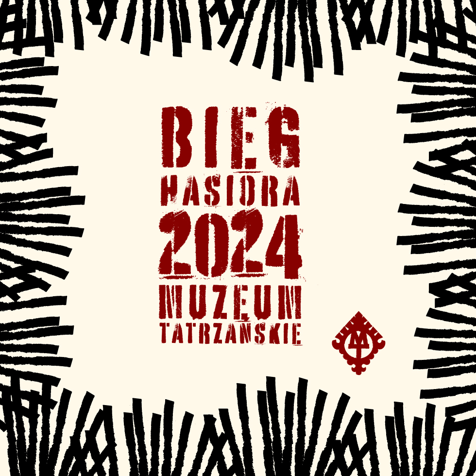 BIEG HASIORA 2024 Muzeum Tatrzańskie kremowa grafika z napisem i logo Muzeum Tatrzańskiego
