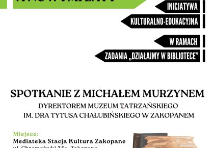 Spotkanie z dyrektorem Muzeum Tatrzańskiego w Mediatece, 24 kwietnia