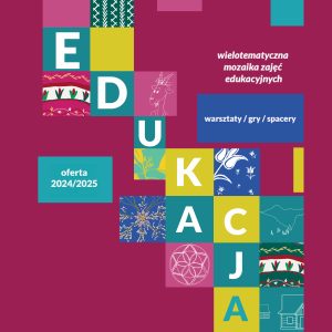 Edukacja jesień/zima 2024, warsztaty, gry, lekcje, spacery edukacyjne Edukacyjne w Muzeum Tatrzańskim, kolorowe kwadraty z wzorkami na malinowym tle, logo Muzeum Tatrzańskiego i napis jesień zima 2024 oferta zajęć warsztaty gry, lekcje, spacery edukacyjne