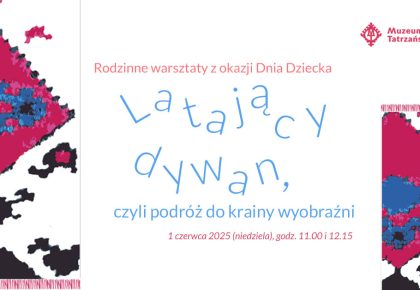 Warsztaty Latający dywan, czyli podróż do krainy wyobraźni, 1 czerwca