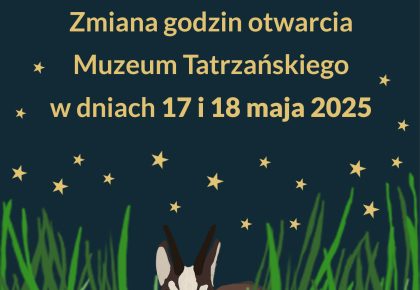 Godziny otwarcia Muzeum 17 i 18 maja