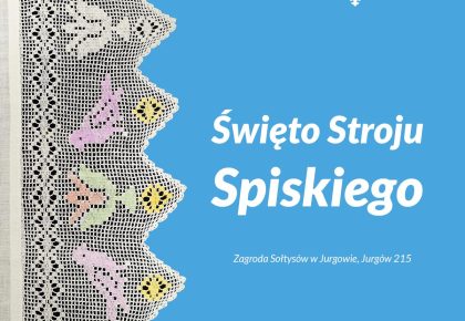 Święto Stroju Spiskiego, 20 lipca