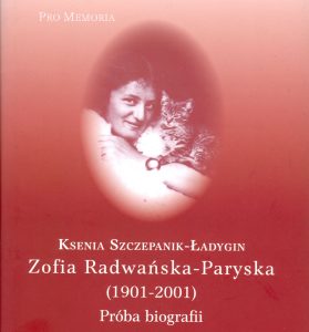 Spotkanie z Ksenią Szczepanik-Ładygin autorką książki pt. Zofia Radwańska-Paryska (1901-2001) Próba biografii