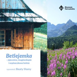 Betlejemka – jajecznica, imagineskopia i wspinaczkowa hołota Opowieść Beaty Słamy 24 sierpnia