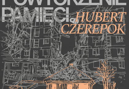 Wernisaż wystawy „Powtórzenie pamięci” Huberta Czerepoka, 11 października