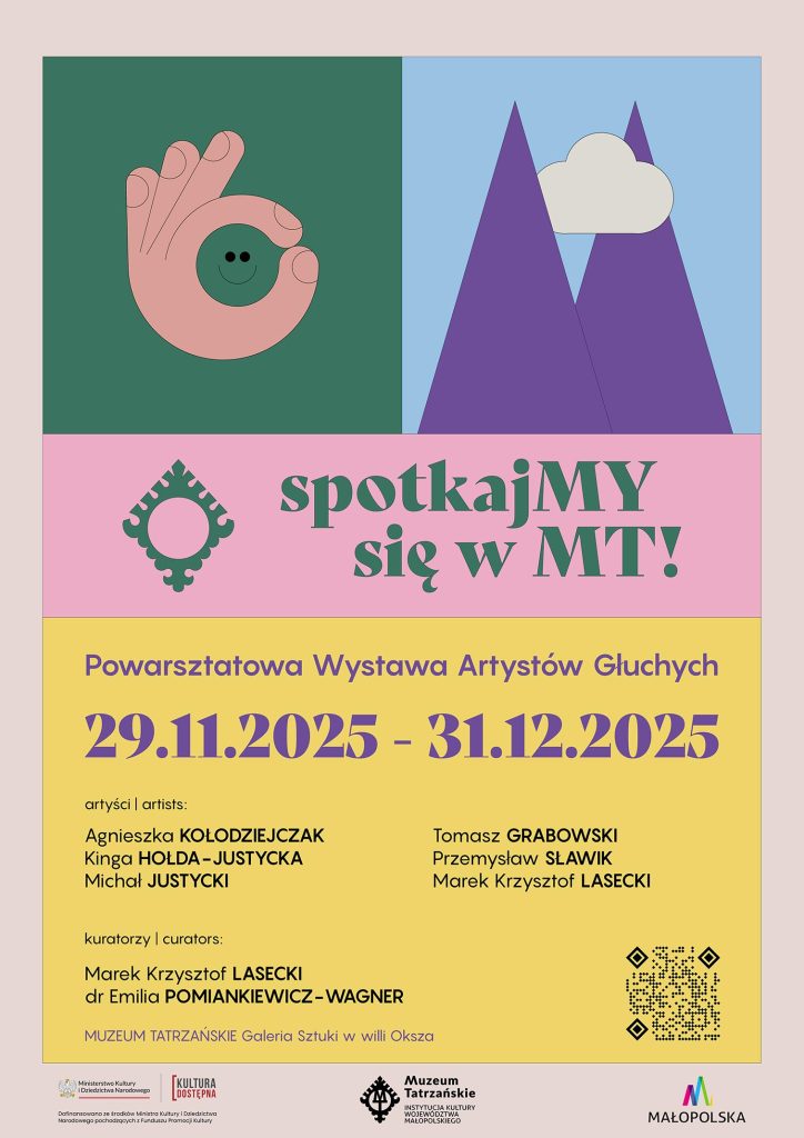 29 listopada (sobota) godz. 18:00 Galeria sztuki w willi Oksza, ul. Zamoyskiego 25 Wernisaż wystawy “SpotkajMY się w MT”