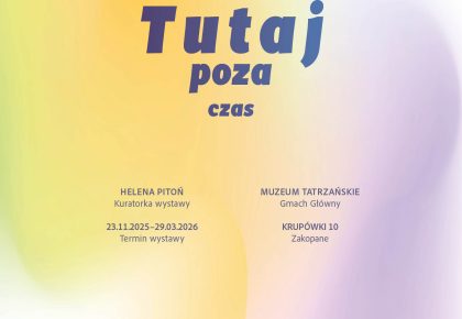 WŁADYSŁAW TREBUNIA-TUTKA. TUTAJ, POZA CZAS