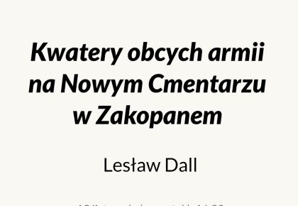 Spotkanie „Kwatery wojskowe obcych armii na Nowym Cmentarzu w Zakopanem”, 13 listopada