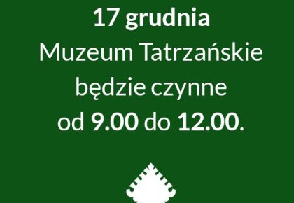 Zmiana godzin otwarcia 17 grudnia