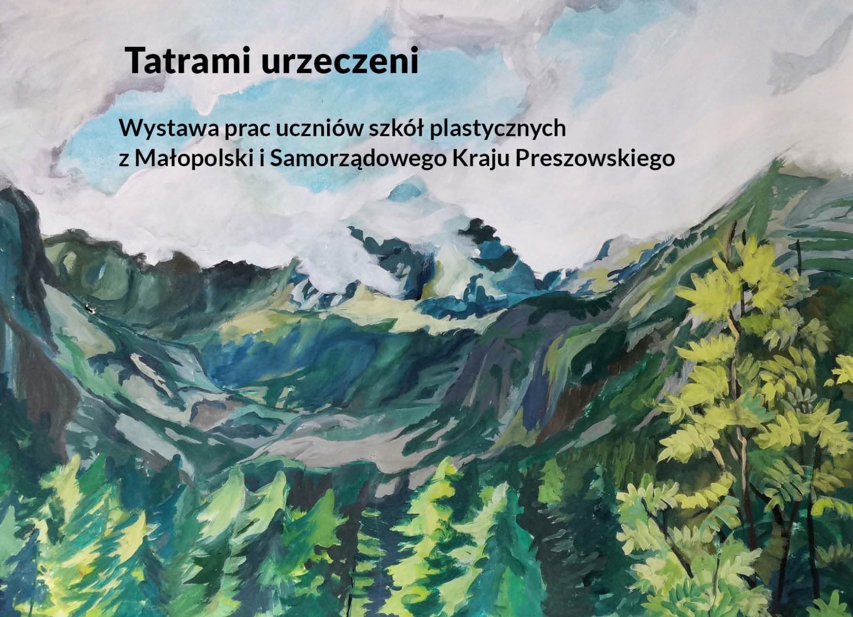 Wernisa Wystawy Tatrami Urzeczeni 8 Grudnia Muzeum Tatrza skie