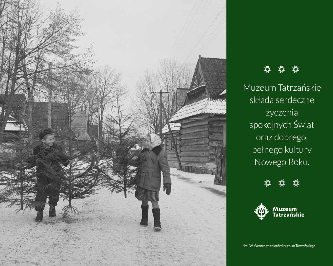 Muzeum Tatrzańskie składa serdeczne życzenia spokojnych Świąt oraz dobrego, pełnego kultury Nowego Roku!