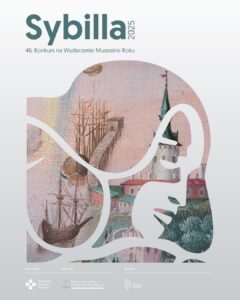 Konkurs na Wydarzenie Muzealne Roku Sybilla 2025. Plebiscyt publiczności