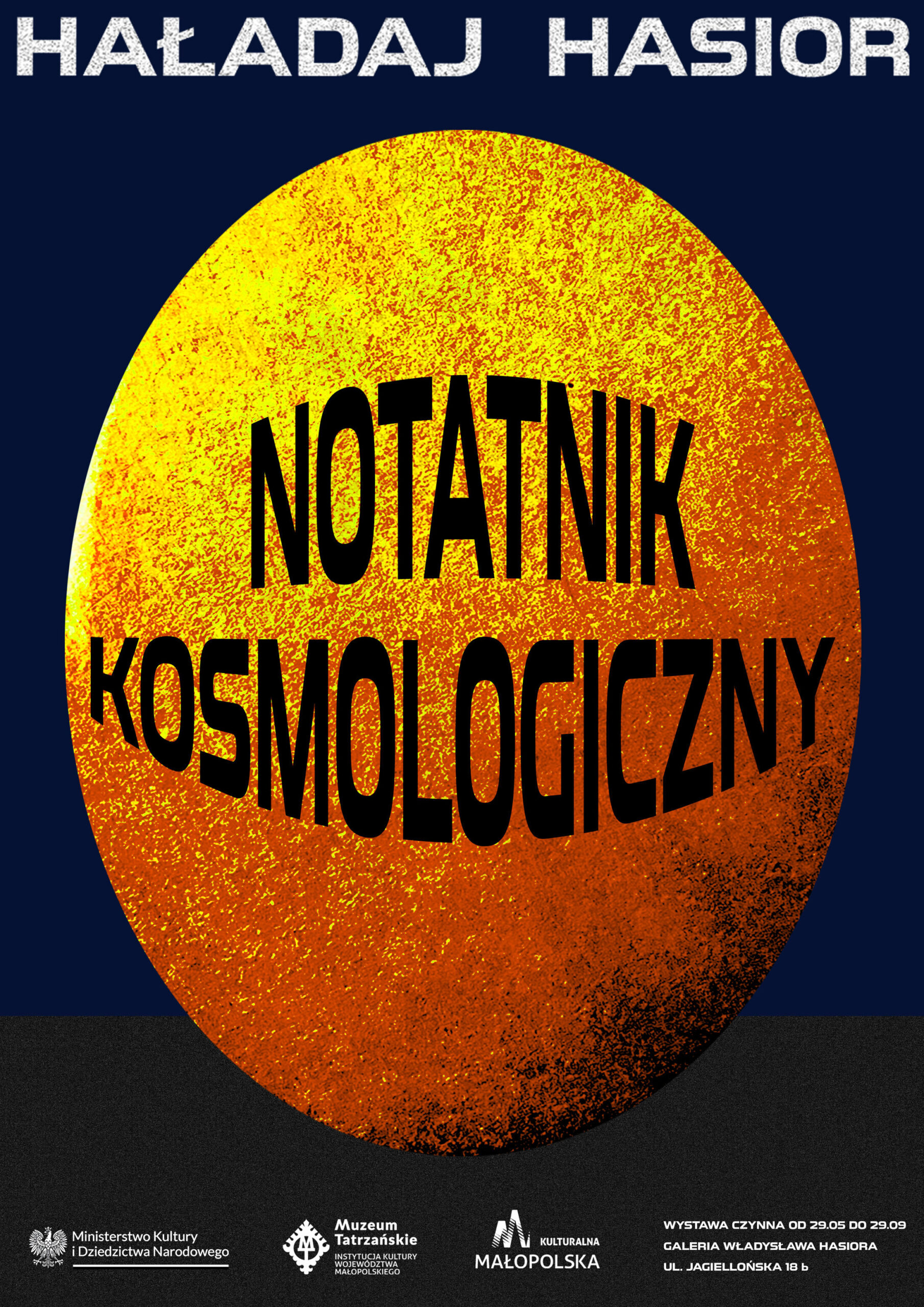 wystawa „Notatnik kosmologiczny” Tomasza Haładaja