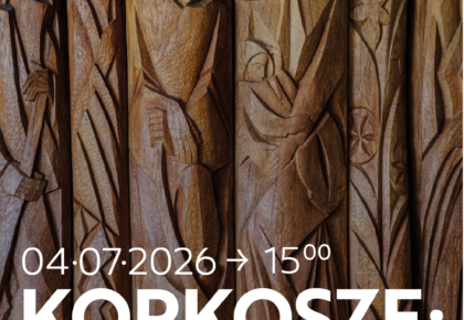 Wernisaż wystawy „Korkosze. Powrót”, 4 lipca