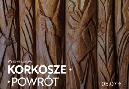 KORKOSZE. POWRÓT