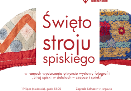 ŚWIĘTO STROJU SPISKIEGO, 19 lipca